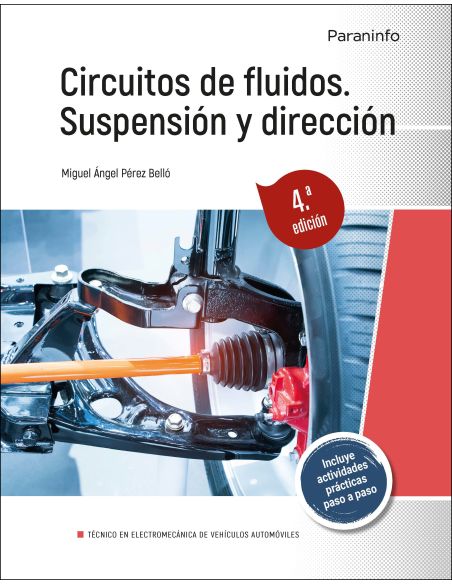Circuitos De Fluidos. Suspensión Y Dirección  4.ª Edición