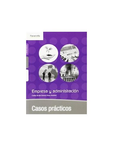 Casos Prácticos De Empresa Y Administración