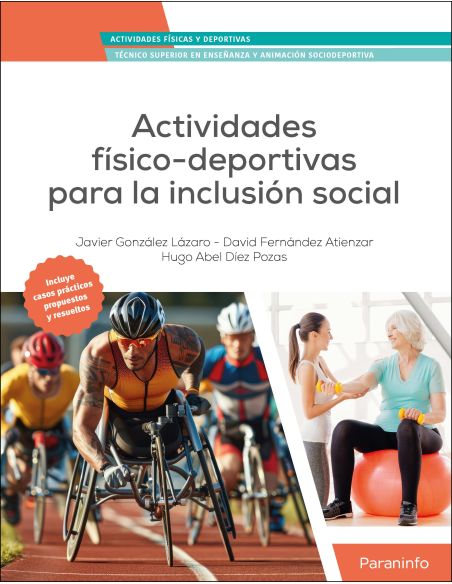 Actividades Físico-Deportivas Para La Inclusión Social