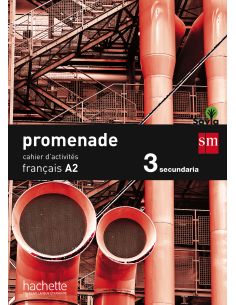 Cahier De Français. 3 Eso. Promenade