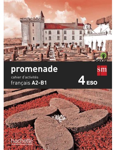 Cahier De Français. 4 Eso. Promenade