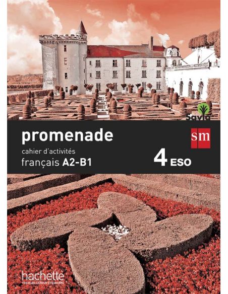 Cahier De Français. 4 Eso. Promenade