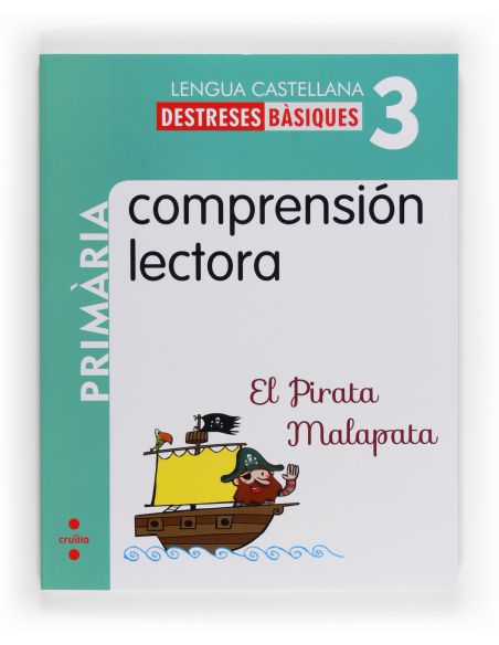 Comprensión Lectora: El Pirata Malapata. 3 Primària