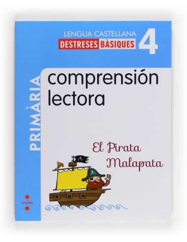 Comprensión Lectora: El Pirata Malapata. 4 Primària