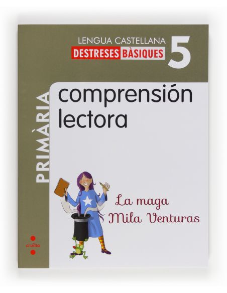 Comprensión Lectora: La Maga Mila Venturas. 5 Primària