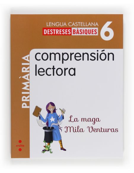 Comprensión Lectora: La Maga Mila Venturas. 6 Primària