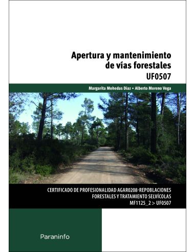 Apertura Y Mantenimiento De Vías Forestales