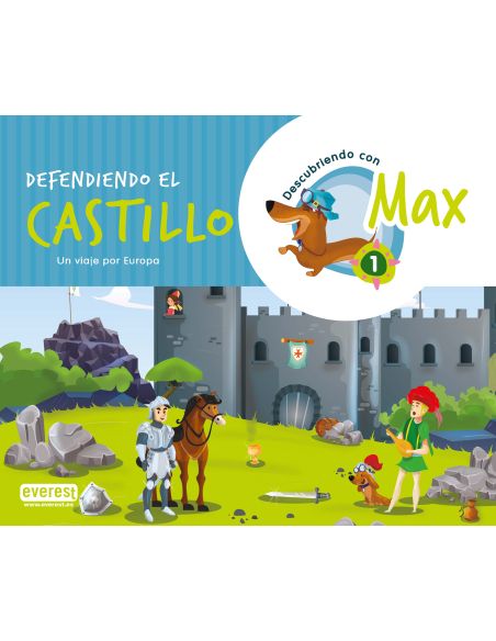 Descubriendo Con Max 1.Defendiendo El Castillo. Libro Del Alumno.