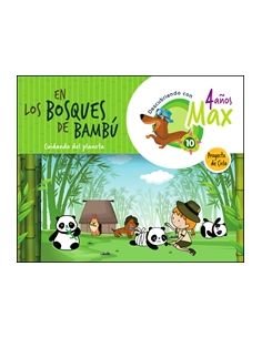Descubriendo Con Max. En Los Bosques De Bambú. Cuidando Del  Planeta. Ciclo 4 Años. La