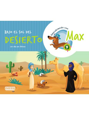 Descubriendo Con Max 9. Bajo El Sol Del Desierto. Libro Del Alumno.