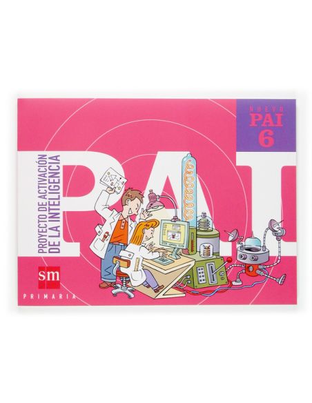 Nuevo Pai: Proyecto De Activación De La Inteligencia. 6 Primaria