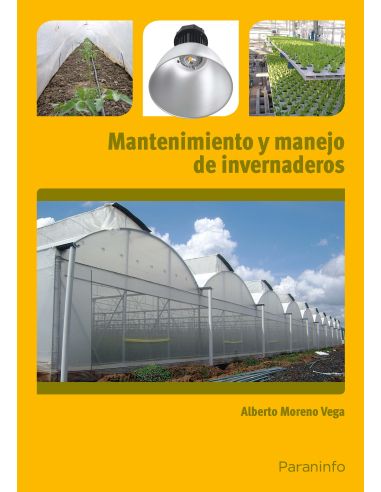 Mantenimiento Y Manejo De Invernaderos