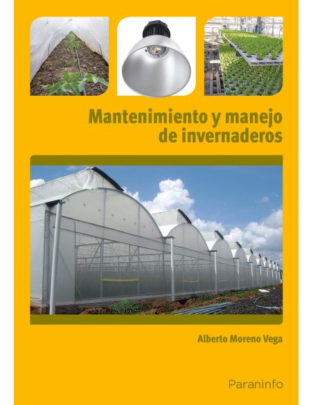 Mantenimiento Y Manejo De Invernaderos