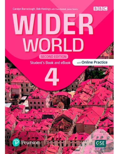 Wider World 2E 4 Student'S Book With Online Practice, Ebook And App