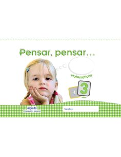 Pensar, Pensar... Matemáticas 3 Años.