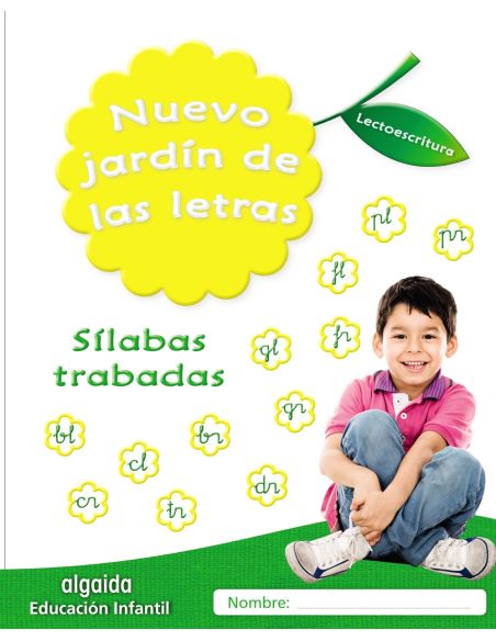 Nuevo Jardín De Las Letras. Sílabas Trabadas