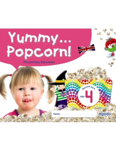 Yummy... Popcorn! Age 4. Second Term