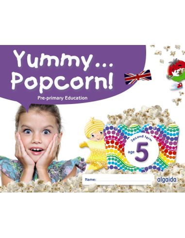 Yummy... Popcorn! Age 5 . Second Term