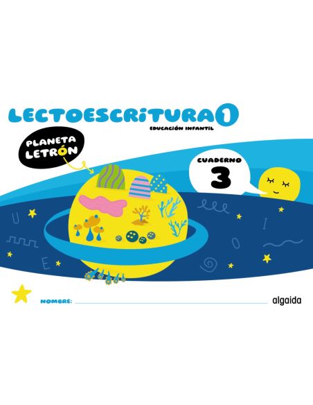 Planeta Letrón. Lectoescritura. Nivel 1. Cuaderno 3