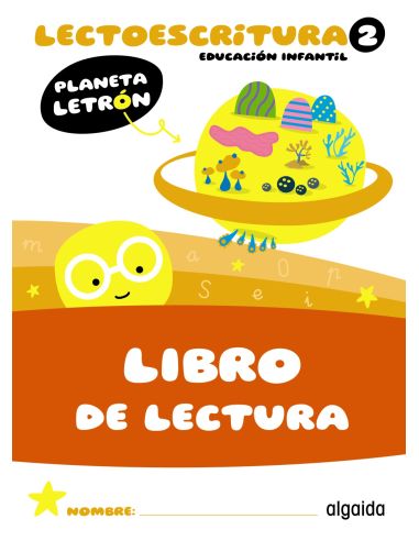 Planeta Letrón. Lectoescritura. Nivel 2. Libro De Lectura