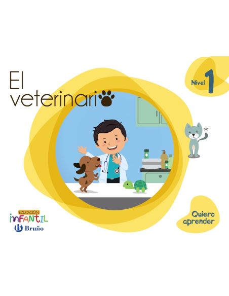 Quiero Aprender Nivel 1 El Veterinario