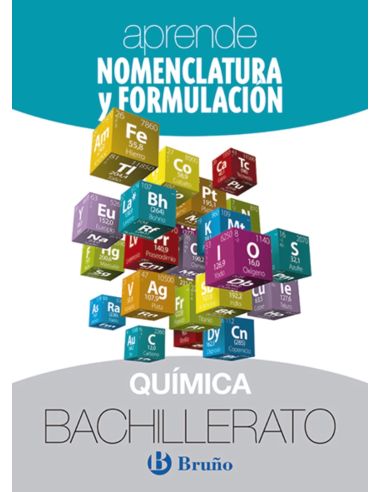 Aprende Nomenclatura Y Formulación Química Bachillerato