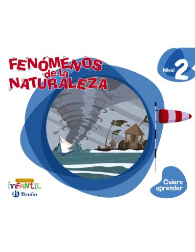 Quiero Aprender Nivel 2 Fenómenos De La Naturaleza