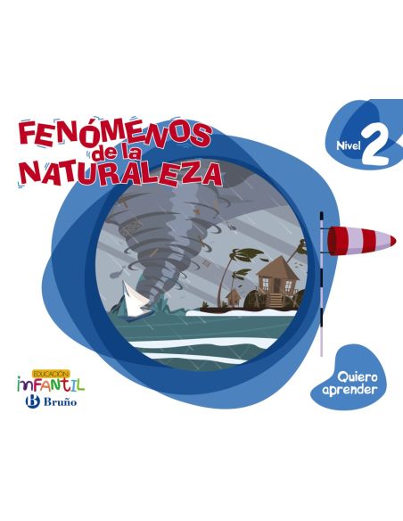 Quiero Aprender Nivel 2 Fenómenos De La Naturaleza