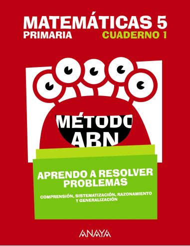 Matemáticas 5. Método Abn. Aprendo A Resolver Problemas 1.
