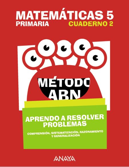 Matemáticas 5. Método Abn. Aprendo A Resolver Problemas 2.