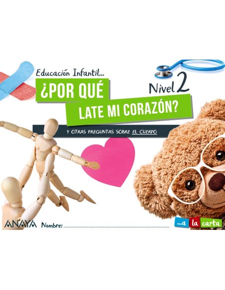 ¿Por Qué Late Mi Corazón? Nivel 2.