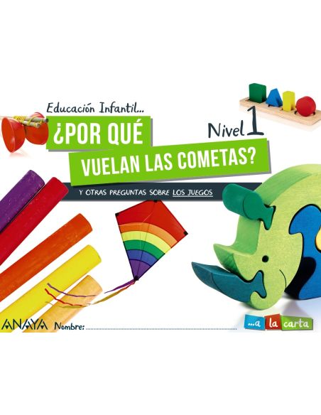 ¿Por Qué Vuelan Las Cometas? Nivel 1