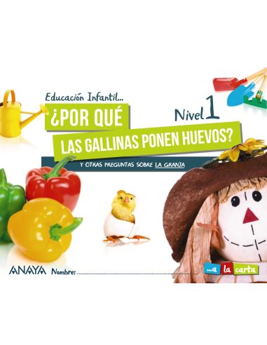 ¿Por Qué Las Gallinas Ponen Huevos? Nivel 1.