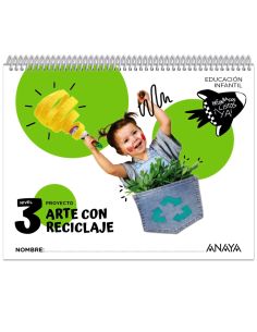Arte Con Reciclaje. Nivel 3