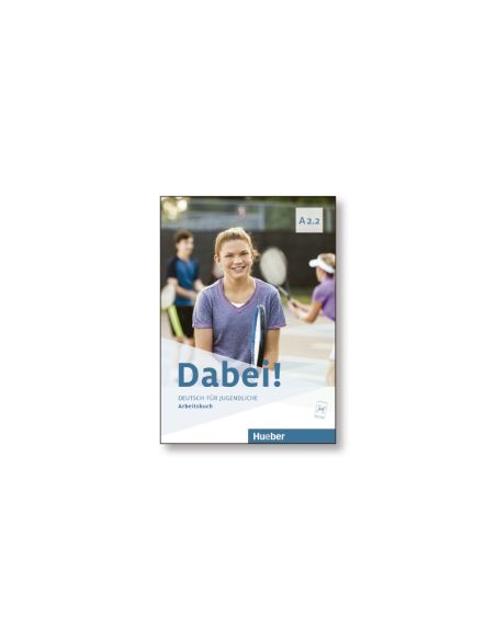 Dabei A2.2 Ab
