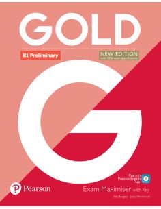 Gold B1 Preliminary New Edition Exam Maximiser With Key