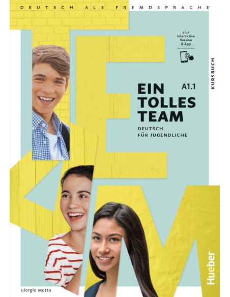 Ein Tolles Team A1.1 Kursbuch