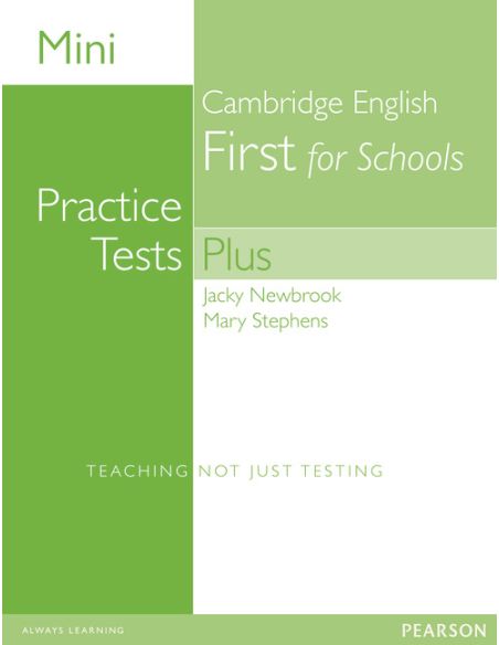 Mini Practice Tests Plus: Cambridge English First For Schools