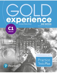 Gold Experience 2Nd Edition Exam Practice: Cambridge English Advanced (C