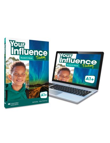 Your Influence Today A1+ Student'S Book: Libro De Texto Y Versión Digital (Licencia 15 Meses)