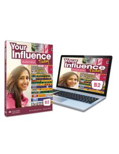 Your Influence Today B2 Student'S Book: Libro De Texto Y Versión Digital (Licencia 15 Meses)