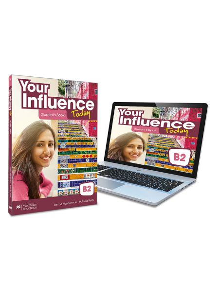 Your Influence Today B2 Student'S Book: Libro De Texto Y Versión Digital (Licencia 15 Meses)