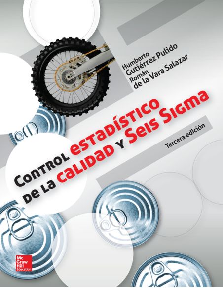 Control Estadístico De La Calidad Y Seis Sigma