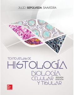 Texto Atlas De Histologia Biologia Celular Y Tisular