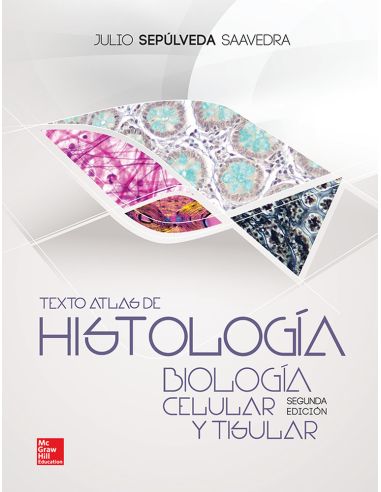 Texto Atlas De Histologia Biologia Celular Y Tisular
