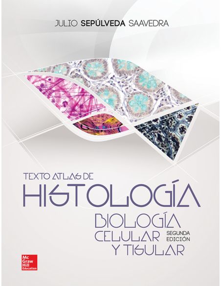 Texto Atlas De Histologia Biologia Celular Y Tisular