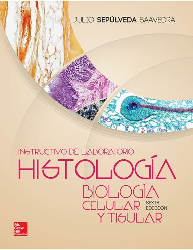 Instructivo Labo Histoligia Biologia Celular Y Tisular