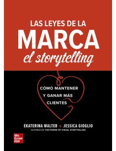 Las Leyes De La Marca: El Storytelling