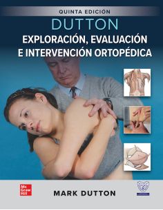 Dutton, Exploración, Evaluación E Intervención Ortopédica
