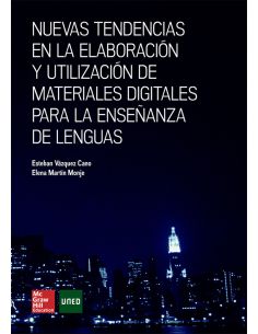Nuevas Tendencias En La Elaboracion Y Utilizacion De Materiales Digitale S Para La Ense|Anza De Lenguas
